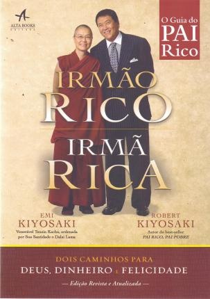 Pai Rico: Irmão Rico, Irmã Rica