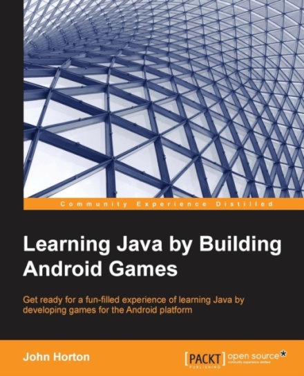 Learning Java by Building Android Games