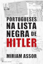 Portugueses na Lista Negra de Hitler