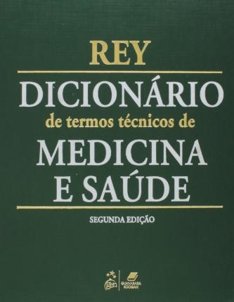 Dicionário De Termos Técnicos De Medicina E Saúde