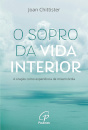 O sopro da vida interior