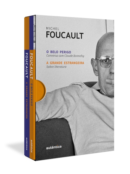 Caixa Foucault: O Belo Perigo E A Grande Estrangeira