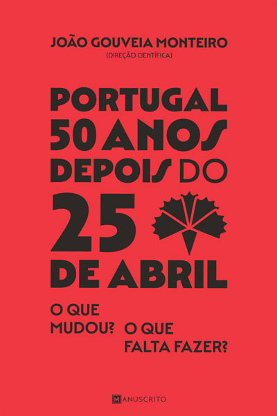 Portugal 50 Anos Depois Do 25 Abril