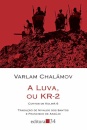 A Luva Ou Kr-2: Contos De Kolimá 6