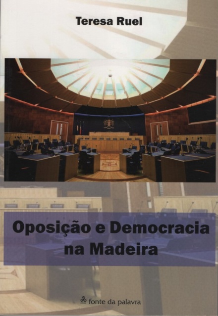 Oposição e Democracia na Madeira