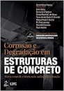 Corrosão E Degradação Em Estruturas De Concreto