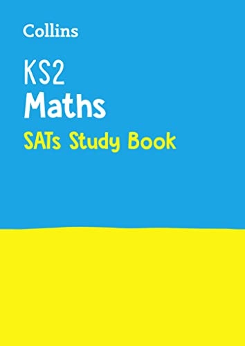 KS2 Maths SATs Study Book : For the 2025 Tests