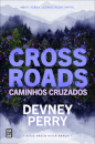 Crossroads: Caminhos Cruzados