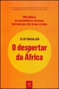 O Despertar da África - 900 milhões de consumidores africanos têm mais para dar do que se julga