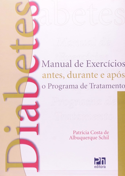 Diabetes Manual de exercícios antes, durante e após o programa de tratamento