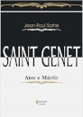 Saint Genet: Ator E Mártir