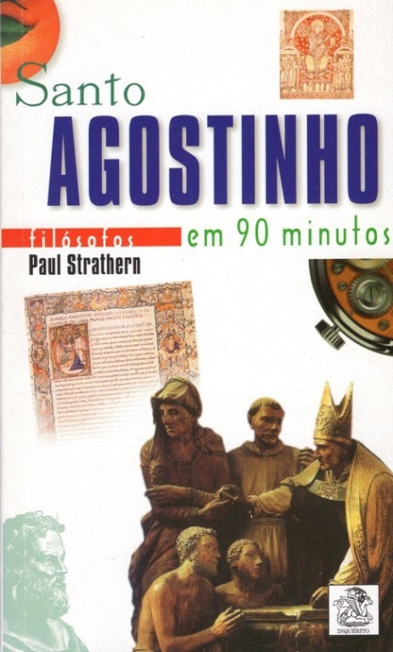 Santo Agostinho Em 90 Minutos