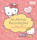 Hello Kitty:As Minhas Recordações de Menina