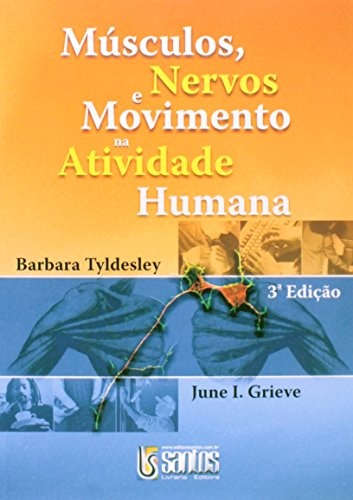 Músculos, Nervos e Movimento na Atividade Humana