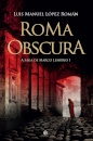 Roma Obscura - A Saga de Marco Lemúrio I