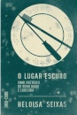 O Lugar Escuro