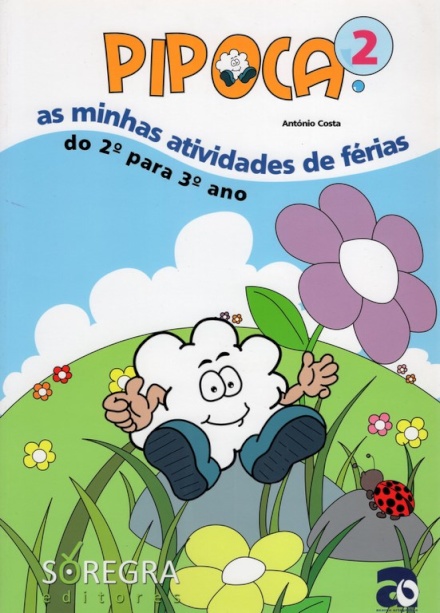 Pipoca 2 - Férias