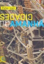 Cidades Do Amanhã: Uma História Do Planejamento E Projetos