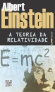 A Teoria Da Relatividade: Sobre A Teoria Especial E Geral