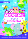 Adopt Me!: O Guia Essencial