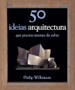 50 Ideias, Arquitectura