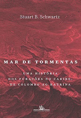 Mar De Tormentas: Uma História Dos Furacões No Caribe