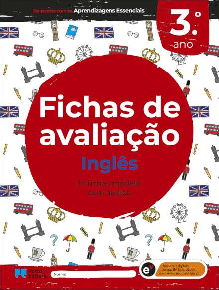 Fichas de Avaliação - Inglês - 3.º Ano 10 Fichas-Modelo Com Áudios