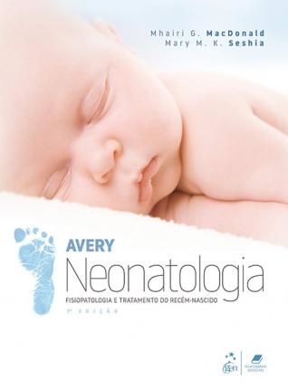 Neonatologia Fisiopatologia e Tratamento do Recém-Nascido