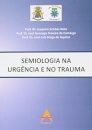 Semiologia na Urgência e no Trauma