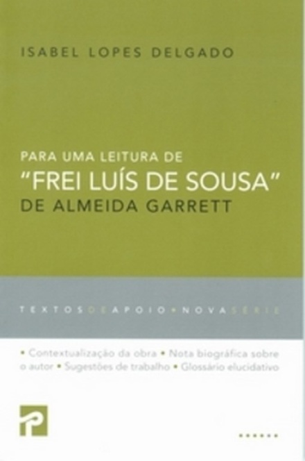 Para uma Leitura de Frei Luís de Sousa