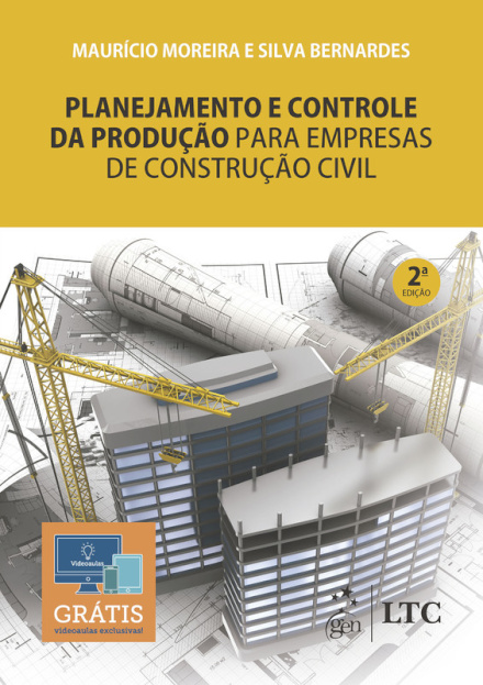 Planejamento e Controle da Produção para Empresas de Construção Civil