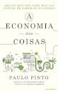 A Economia Das Coisas