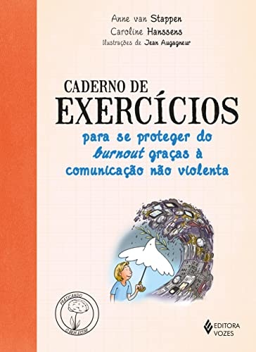 Caderno De Exercícios Para Se Proteger Do Burnout