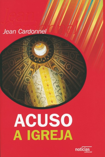 Acuso A Igreja