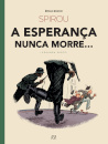 Spirou - A Esperança Nunca Morre (2ª Parte)