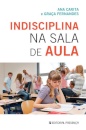 Indisciplina Na Sala De Aula