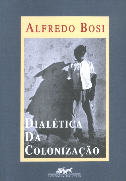 Dialética da Colonização