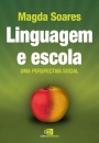 Linguagem E Escola: Uma Perspectiva Social