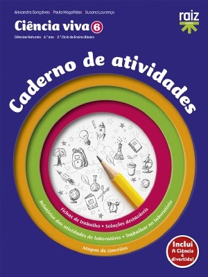 Ciência viva - 6.º Ano Caderno de atividades 2024