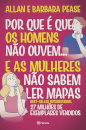 Porque É Que Os Homens Não Ouvem... E As Mulheres Não Sabem Ler Mapas