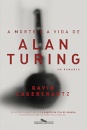 A Morte E A Vida De Alan Turing