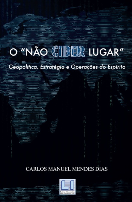 O "Não Ciber Lugar"