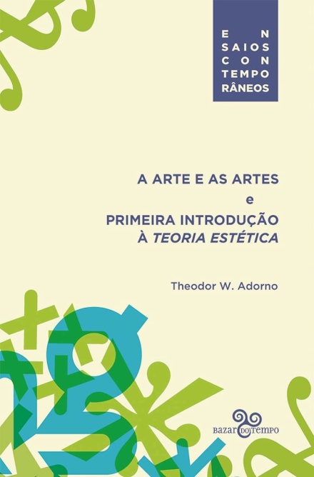 A Arte E As Artes: E Primeira Introdução À Teoria Estética