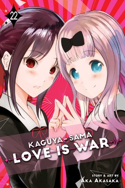 Kaguya-sama: Love Is War, Vol. 22 : Volume 22