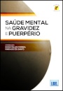 Saúde Mental na Gravidez e Pruerpério