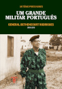 Um Grande Militar Português - General Bethencourt Rodrigues