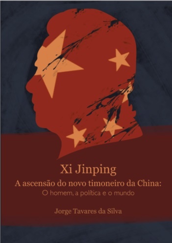 Xi Jinping – A Ascensão do Novo Timoneiro da China