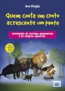 Quem Conta um Conto Acrescenta um Ponto - Atividades de leitura recreativa e de escrita criativa