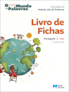 Livro de Fichas - O Novo Mundo das Palavras - Português - 1.º Ano  Aplicação do Método das 28 Palavras