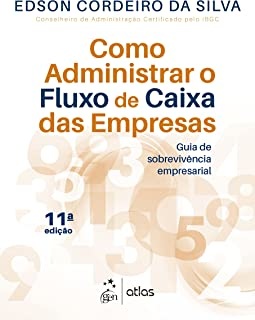 Como Administrar O Fluxo De Caixa Das Empresas